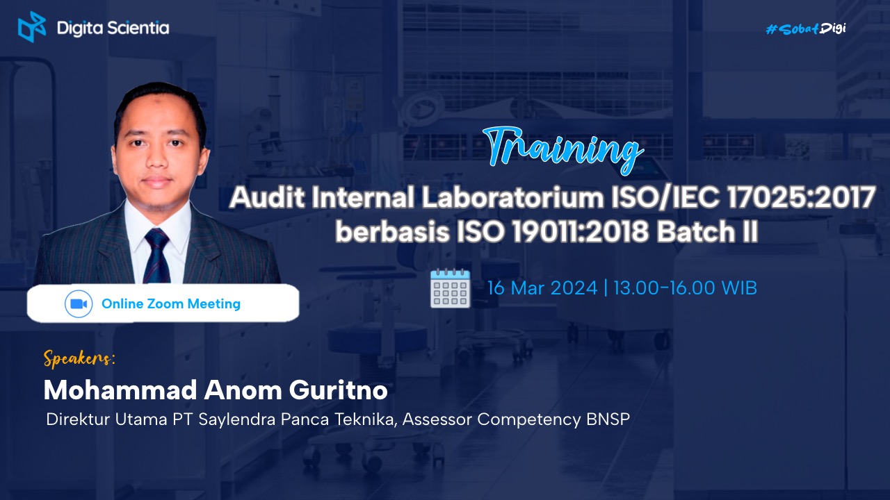 Training Audit Internal Laboratorium ISO/IEC 17025:2017 berbasis ISO 19011:2018